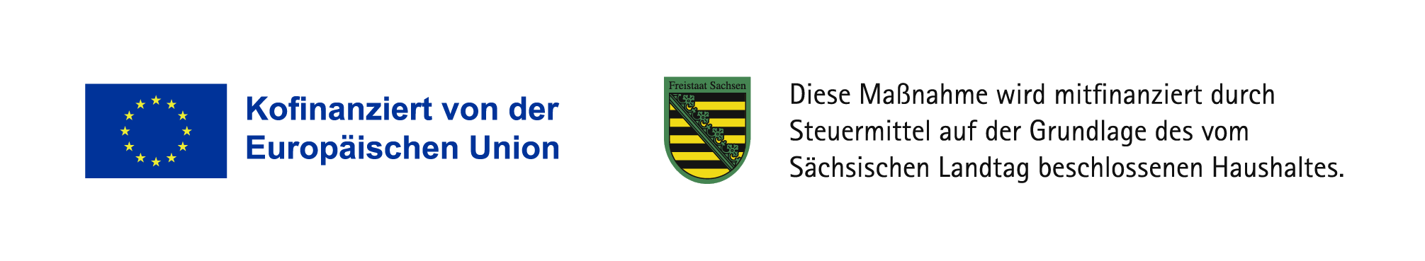 Kofinanziert von der Europäischen Union. Diese Maßnahme wird mitfinanziert durch Steuermittel auf der Grundlage des vom Sächsischen Landtag beschlossenen Haushaltes (Freistaat Sachsen).